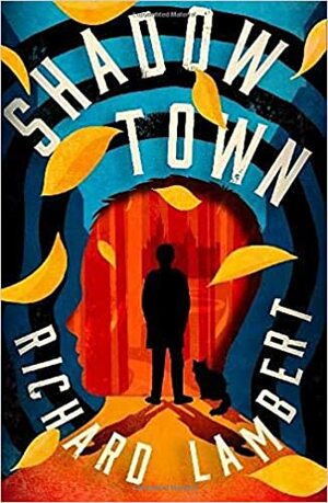 Shadow Town by Richard Lambert