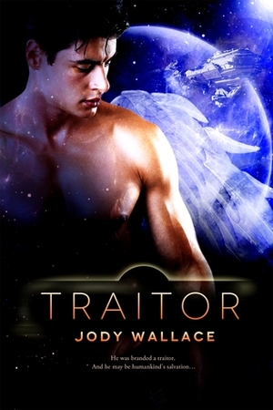 Traitor by Jody Wallace