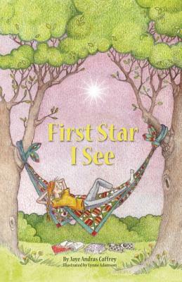 First Star I See by Jaye Andras Caffrey