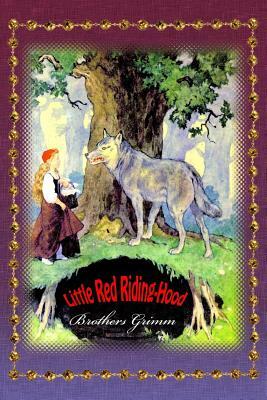 Little Red Riding-Hood by Jacob Grimm