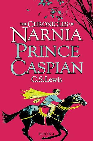 Prince Caspian by C.S. Lewis