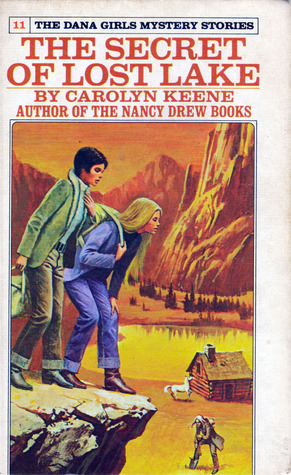 The Secret of the Lost Lake by Carolyn Keene