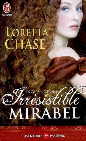 Irrésistible Mirabel by Loretta Chase