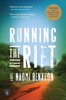 Running the Rift by Naomi Benaron