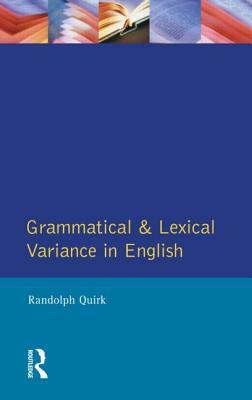 Grammatical Lexical Variance Engl by Randolph Quirk