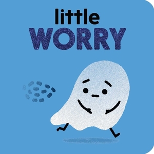 Little Worry by Nadine Brun-Cosme