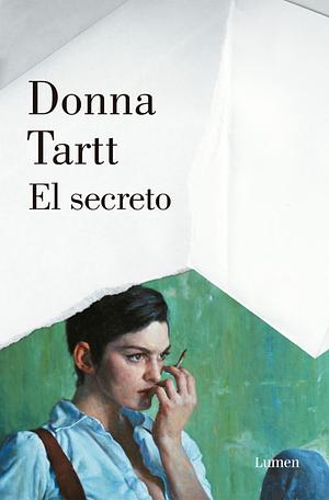 El secreto by Donna Tartt