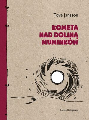 Kometa nad Doliną Muminków by Tove Jansson