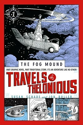 Travels of Thelonious by Susan Schade