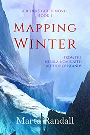 Mapping Winter by Marta Randall