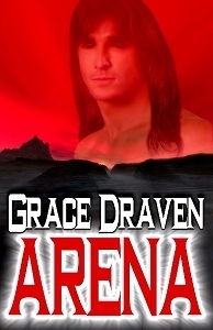 Arena by Grace Draven
