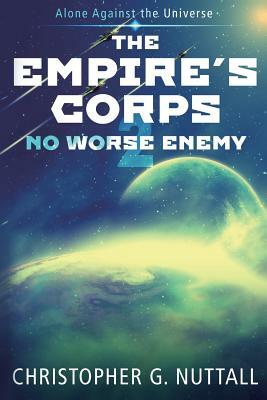 No Worse Enemy by Christopher G. Nuttall