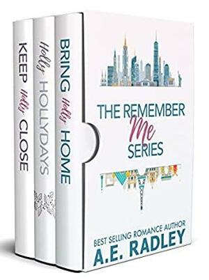 The Remember Me Series Box Set by Amanda Radley