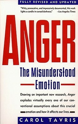 Anger: The Misunderstood Emotion by Carol Tavris