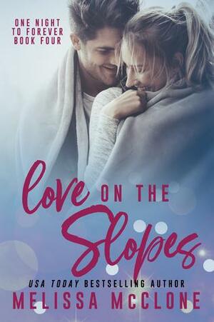 Love On the Slopes by Melissa McClone