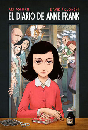 El diario de Anne Frank by Anne Frank, David Polonsky, Ari Folman