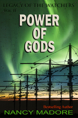 Power of Gods by Nancy Madore