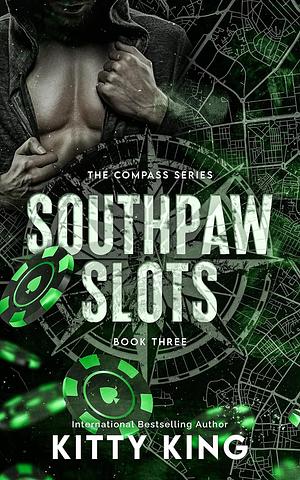 Southpaw Slots by Kitty King