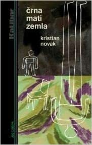 Črna mati zemla by Kristian Novak