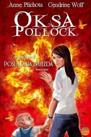 Posljednja zvijezda by Anne Plichota, Cendrine Wolf