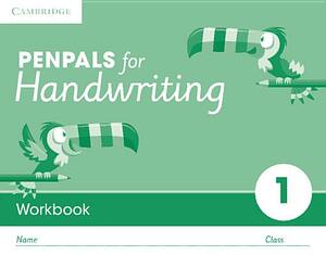 Penpals for Handwriting Year 1 Workbook (Pack of 10) by Gill Budgell, Kate Ruttle