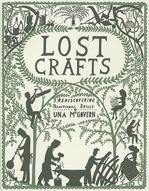 Lost Crafts by Una McGovern