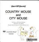 Country Mouse and City Mouse by Patricia C. McKissack, Fredrick McKissack, Pat McKissack