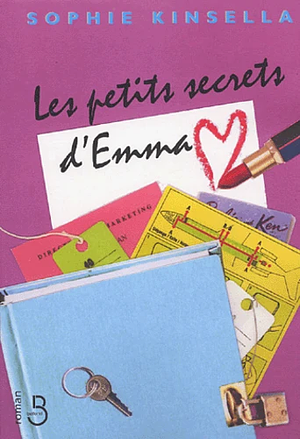 Les petits secrets d'Emma by Sophie Kinsella