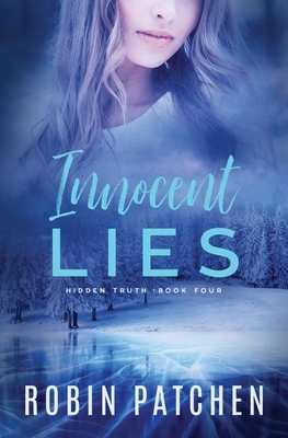 Innocent Lies by Robin Patchen