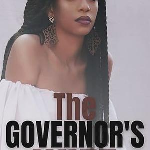 The Governor's  Wife by Tanisha Stewart