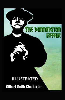 The Donnington Affair Illustrated by G.K. Chesterton