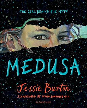 Medusa [Illustrated Gift Edition] by Jessie Burton