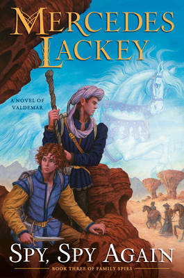 Spy, Spy Again by Mercedes Lackey