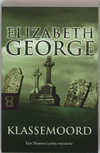 Klassemoord by Elizabeth George