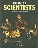 The Great Scientists: From Euclid to Stephen Hawking by J. Presper Eckert, John Farndon