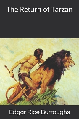 The Return of Tarzan by Edgar Rice Burroughs