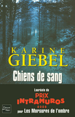 Chiens de sang by Karine Giebel