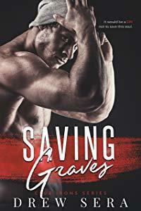 Saving Graves by Drew Sera