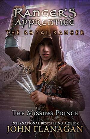 The Missing Prince by John Flanagan