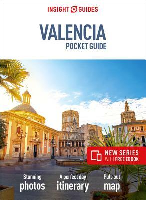 Insight Guides Pocket Valencia (Travel Guide with Free Ebook) by Insight Guides