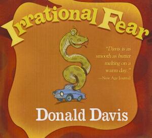 Irrational Fear by Donald Davis