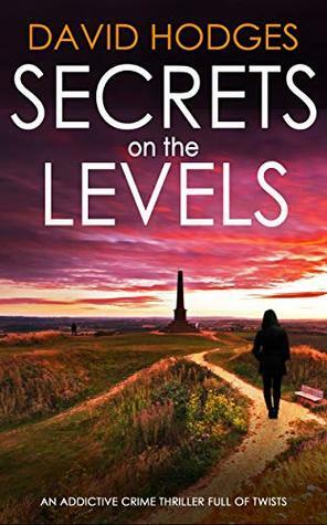 Secrets on the Levels by David Hodges