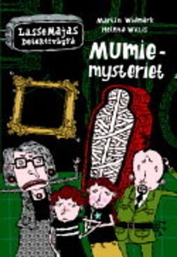 Mumiemysteriet by Martin Widmark