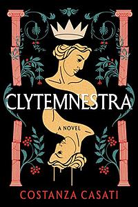 Clytemnestra by Costanza Casati