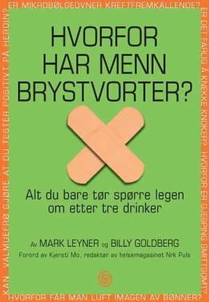 Hvorfor har menn brystvorter? by Mark Leyner, Billy Goldberg