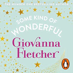 Some Kind of Wonderful by Giovanna Fletcher