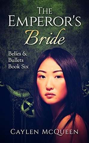 The Emperor's Bride by Caylen McQueen