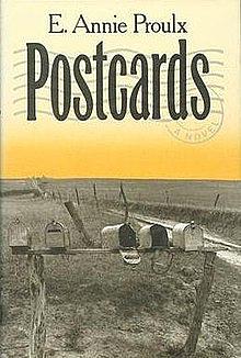 POSTCARDS by E. Annie Proulx