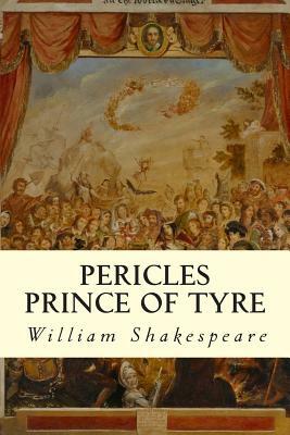 Pericles Prince of Tyre by William Shakespeare