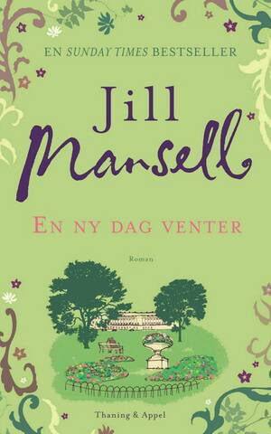 En ny dag venter by Jill Mansell